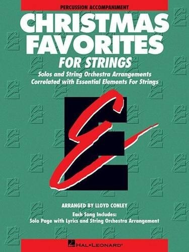 Lloyd Conley Essential Elements Christmas Favorites for Strings (Sheet Music)