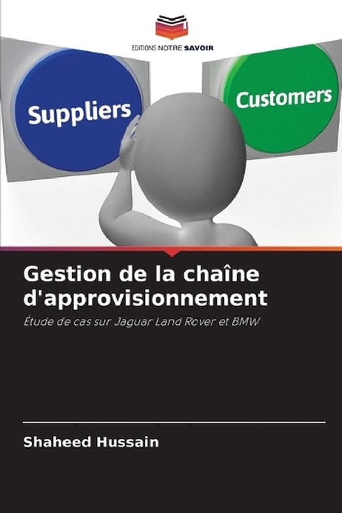 Gestion de la chane d'approvisionnement by Shaheed Hussain (French) Paperback Bo