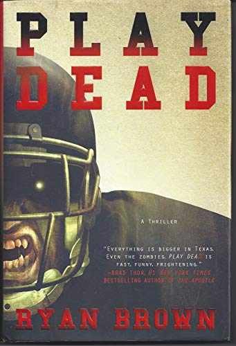 Play Dead - Hardcover, by Brown Ryan - Very Good