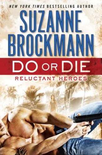 Do or Die: Reluctant Heroes by Suzanne Brockmann: Used