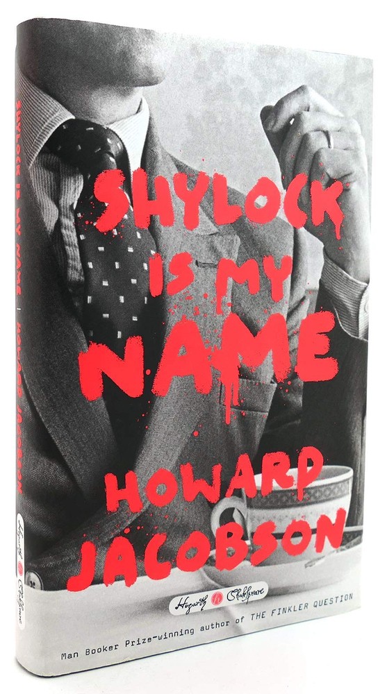 Shylock Is My Name (Hogarth Shakespeare)
