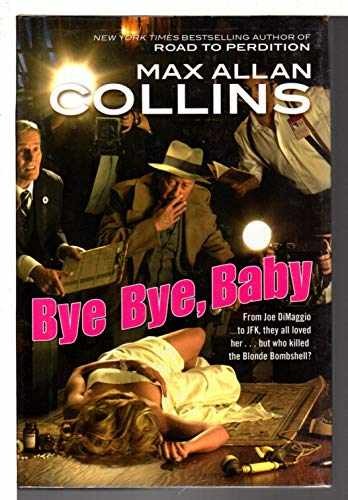 Bye Bye, Baby (Nathan Heller) - Hardcover, by Collins Max Allan - Very Good g