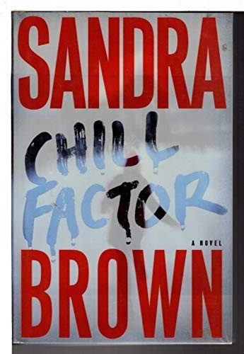 Chill Factor, Brown, Sandra
