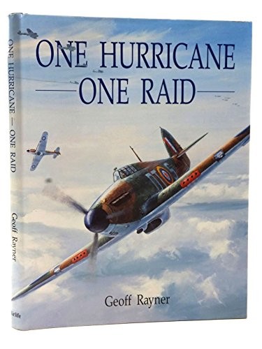 One Hurricane, One Raid by Rayner, G.H. Hardback Book The Fast Free ShippingFREE US DELIVERY | ISBN: 1853101990 | Quality Books