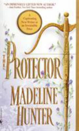 Medievals Ser.: The Protector by Madeline Hunter (2001, Mass Market)