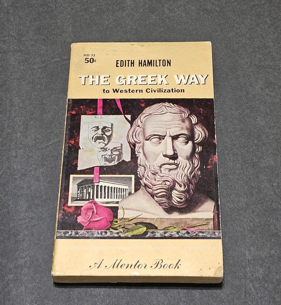 The Greek Way To Western Civilization Vintage Paperback Book by Edith Hamilton