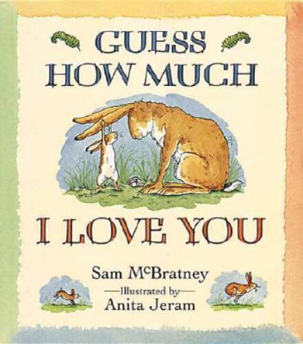Guess How Much I Love You - Hardcover By McBratney, Sam - ACCEPTABLE