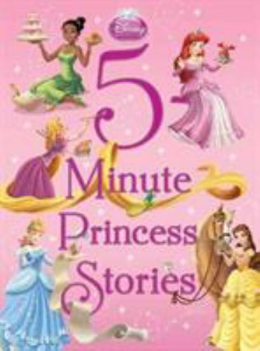 5-Minute Princess Stories by Disney Books (2011, Hardcover)