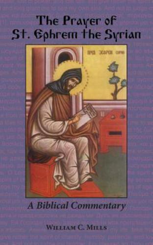 The Prayer of St. Ephrem the Syrian, Like New Used, Free shipping in the US