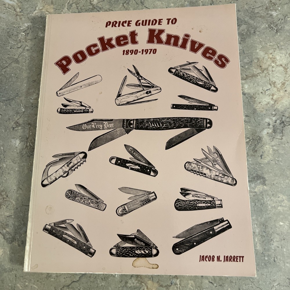 Price Guide to Pocket Knives 1890-1970 Paperback By Jacob Jarrett
