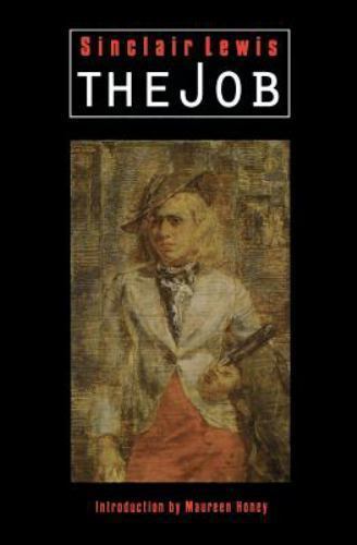 The Job by Lewis, Sinclair, Good Book
