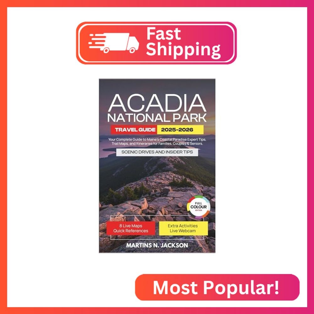 Acadia National Park Travel Guide: Your Complete Guide to Maine's Coastal Paradi-image
