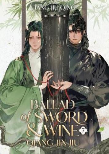 Tang Jiu Qing Ballad of Sword and Wine: Qiang Jin Jiu (Novel) Vol. 7 (Paperback)Another great item from Rarewaves USA | Free delivery!