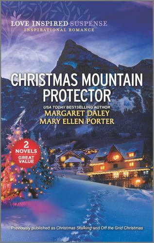 Christmas Mountain Protector (Love Inspired Suspense) by Daley, Margaret,Porter,
