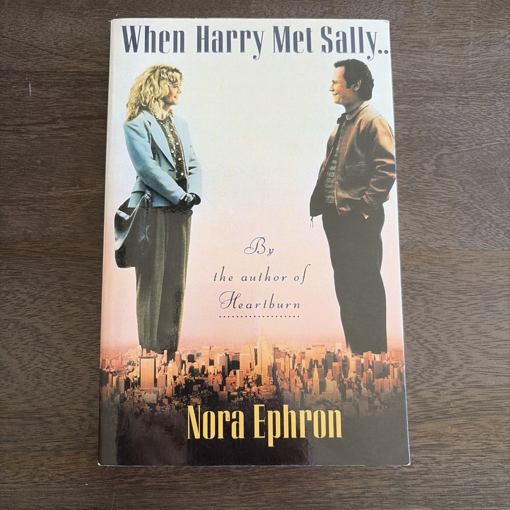 When Harry Met Sally Screenplay Nora Ephron Paperback 16th Printing 2012