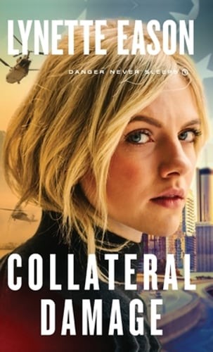 Collateral Damage by Lynette Eason: Used