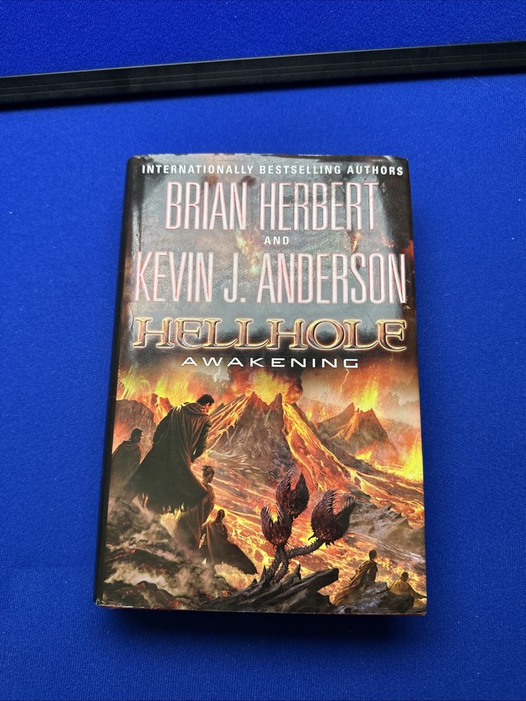 Hellhole - Awakening by Kevin J. Anderson and Brian Herbert (2013, Hardcover)