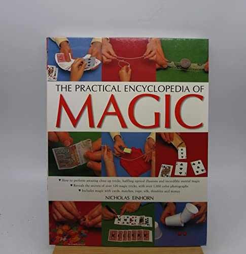 The Practical Encyclopedia of Magic - Paperback, by Nicholas Einhorn - Very Good