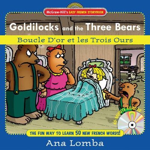 Easy French Storybook: Goldilocks and the Three BearsBook + AudioFree US Delivery | ISBN:0071461736