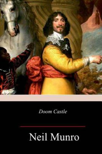 Doom Castle, Paperback by Munro, Neil, Brand New, Free shipping in the US
