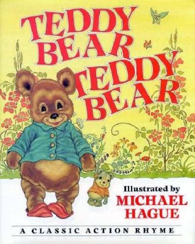 Teddy Bear, Teddy Bear - Hardcover By Public Domain - VERY GOOD