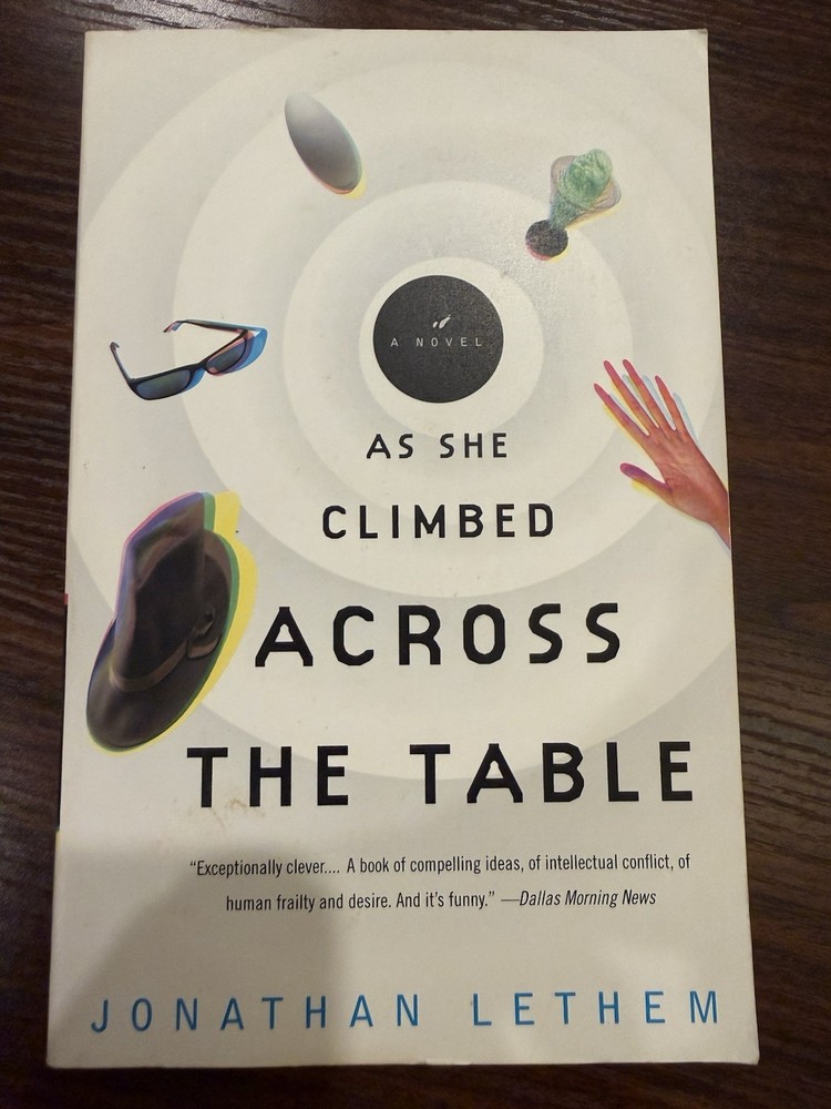 As She Climbed Across the Table Jonathan Lethem PB