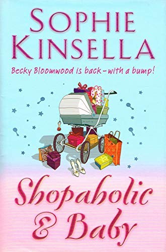 The Shopaholic and Baby by Kinsella, Sophie Hardback Book The Fast Free ShippingFREE US DELIVERY | ISBN: 0593053877 | Quality Books