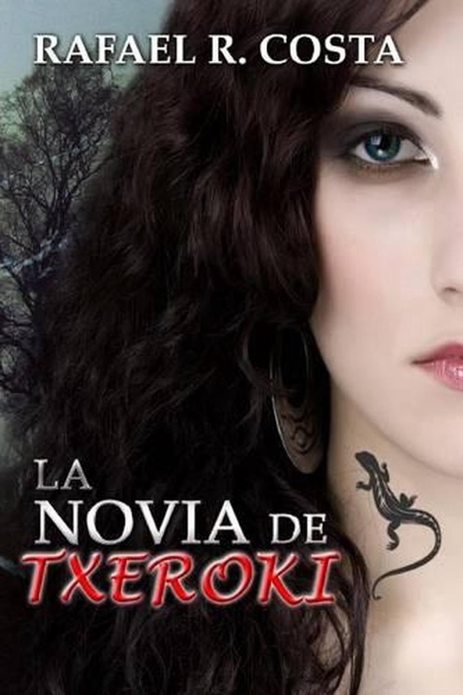 La novia de Txeroki by Rafael R. Costa (Spanish) Paperback Book