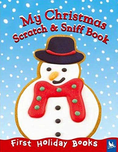 My Christmas Scratch & Sniff Book (..., Kingfisher Publ