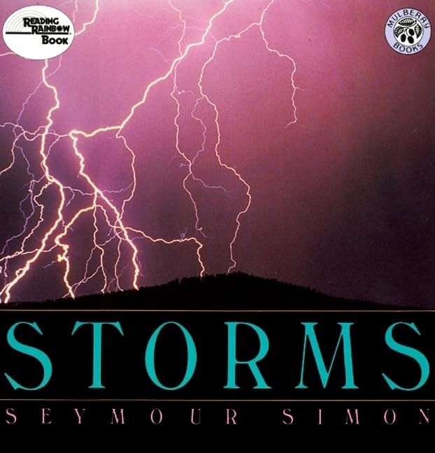 Storms: A Stunning Picture Book About Weather Science for Children (Ages 6-1...