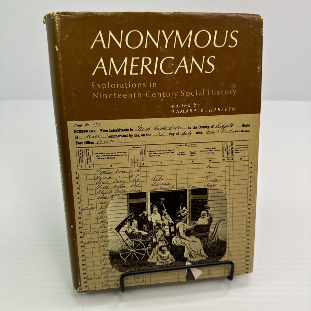Anonymous Americans Explorations in 19th-Century Social History Essays 1971 HC