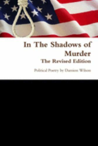 In The Shadows of Murder The Revised Edition, Like New Used, Free shipping in...