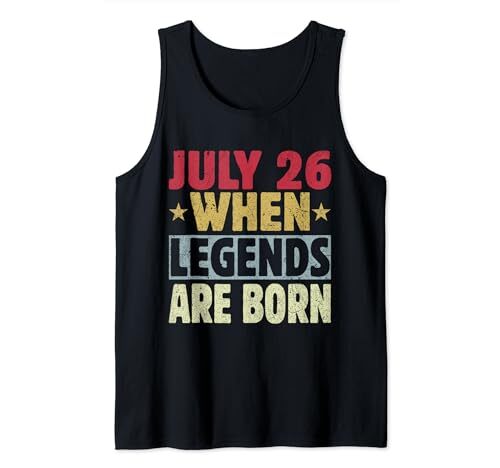 2024 July 26th Birthday Tank Top - 26th Of July Gift