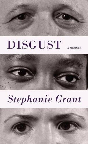 Stephanie Grant Disgust (Paperback) (UK IMPORT)All Tariffs and Duties included - no additional charges