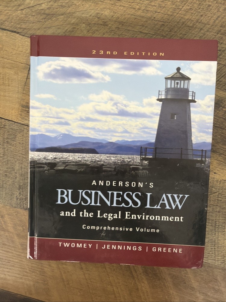 Anderson's Business Law and the Legal Environment, Comprehensi...