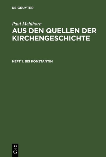 Paul Mehlhorn Bis Konstantin (Hardback)