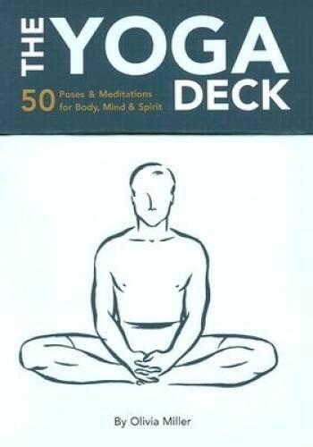 The Yoga Deck: 50 Poses & Meditations for Body, Mind, & Spirit - VERY GOOD