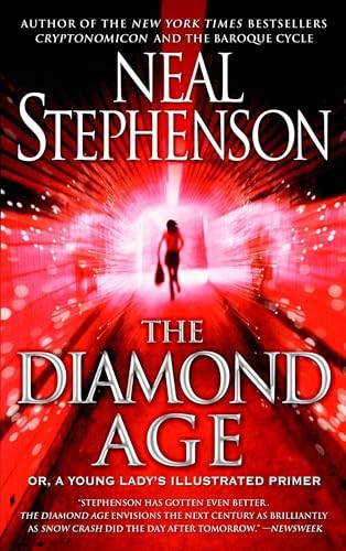 The Diamond Age: Or, a Young Lady's..., Stephenson, Nea