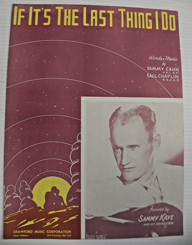 If It's The Last Thing I Do 1937 Vintage Sheet Music Sammy Kaye Photo