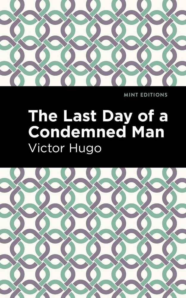 The Last Day of a Condemned Man by Victor Hugo (English) Hardcover Book