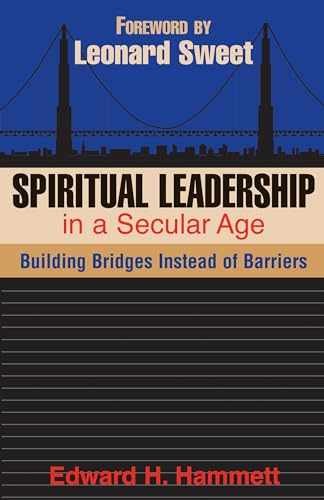 Spiritual Leadership In A Secular - Paperback, by Edward H. Hammett - Very Good