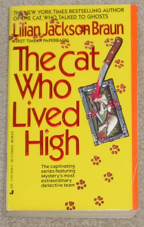 The Cat Who Lived High by Lilian Jackson Braun - pb