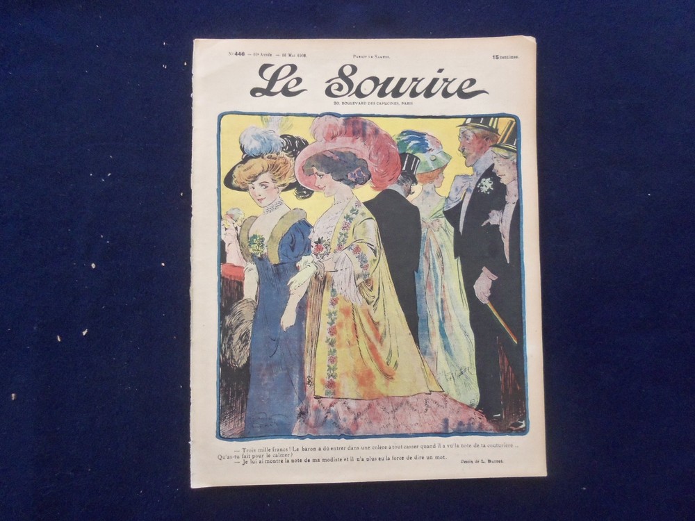 1908 MAY 16 LE SOURIRE MAGAZINE - ILLUSTRATED COMEDY - FRENCH TEXT - SP 4867K