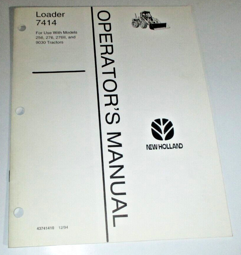 *Ford Versatile NH 7414 Loader Operators Manual 1-94 fits 256 276 276 II 9030