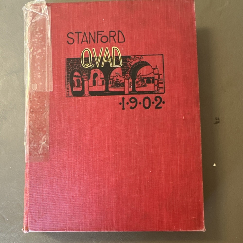 Stanford University The Stanford Quad 1902 Yearbook Vol. VIII Signed Hardcover