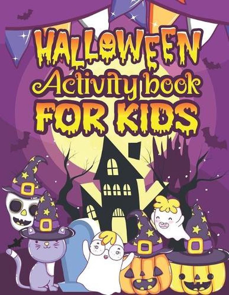 Halloween Activity Book For Kids: A Scary and Funny Kids Halloween Activity Book