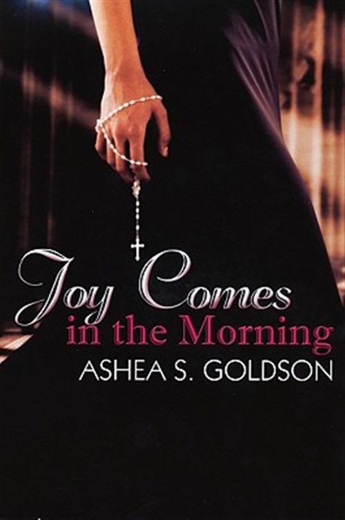 Joy Comes in the Morning, Paperback by Goldson, Ashea, Like New Used, Free sh...