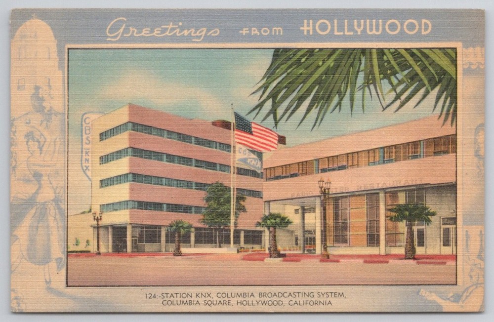 Hollywood CA KNX Radio CBS Columbia Square Vintage Linen Postcard 1947
