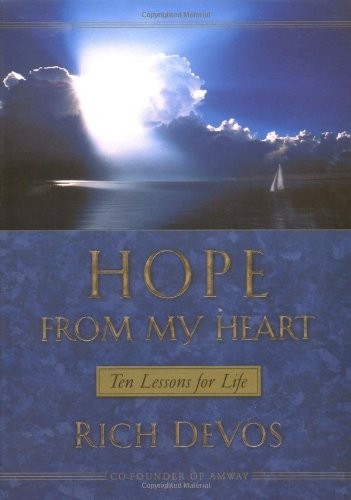 Hope from My Heart by DeVos Sr, Richard Hardback Book The Fast Free ShippingFREE US DELIVERY | ISBN: 0849957079 | Quality Books