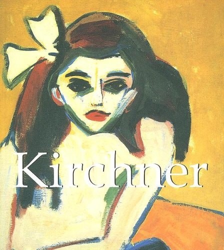 Kirchner: 1880-1938 by Grange Books, Good Book